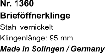 Nr. 1360  Brieföffnerklinge Stahl vernickelt Klingenlänge: 95 mm Made in Solingen / Germany